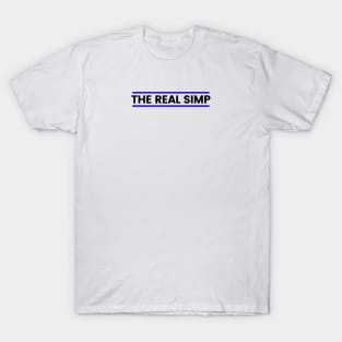 The Real Simp T-Shirt